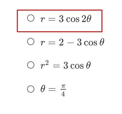 Which of the following equations has a graph that is a rose?-example-1