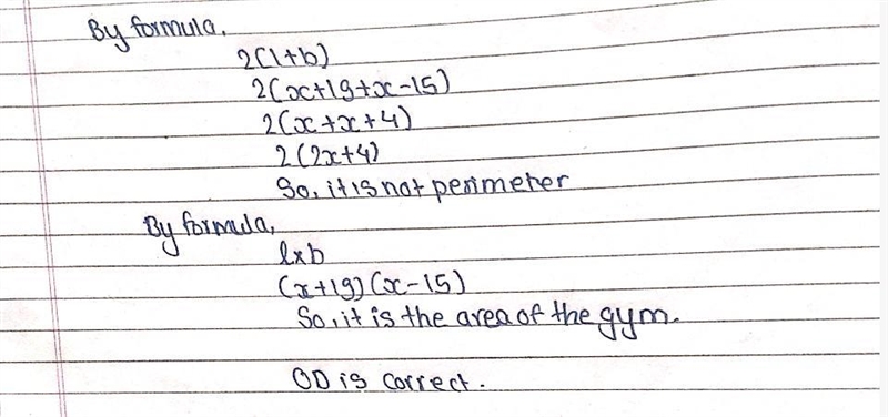 Question 11 of 20 A rectangular school gym has a length of x + 19 and a width of x-example-1