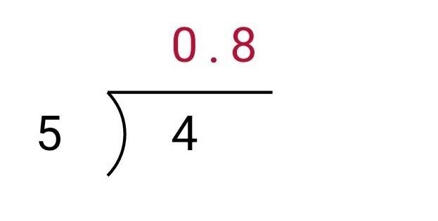 What is 4 ÷ 5 , explaining step by step-example-1