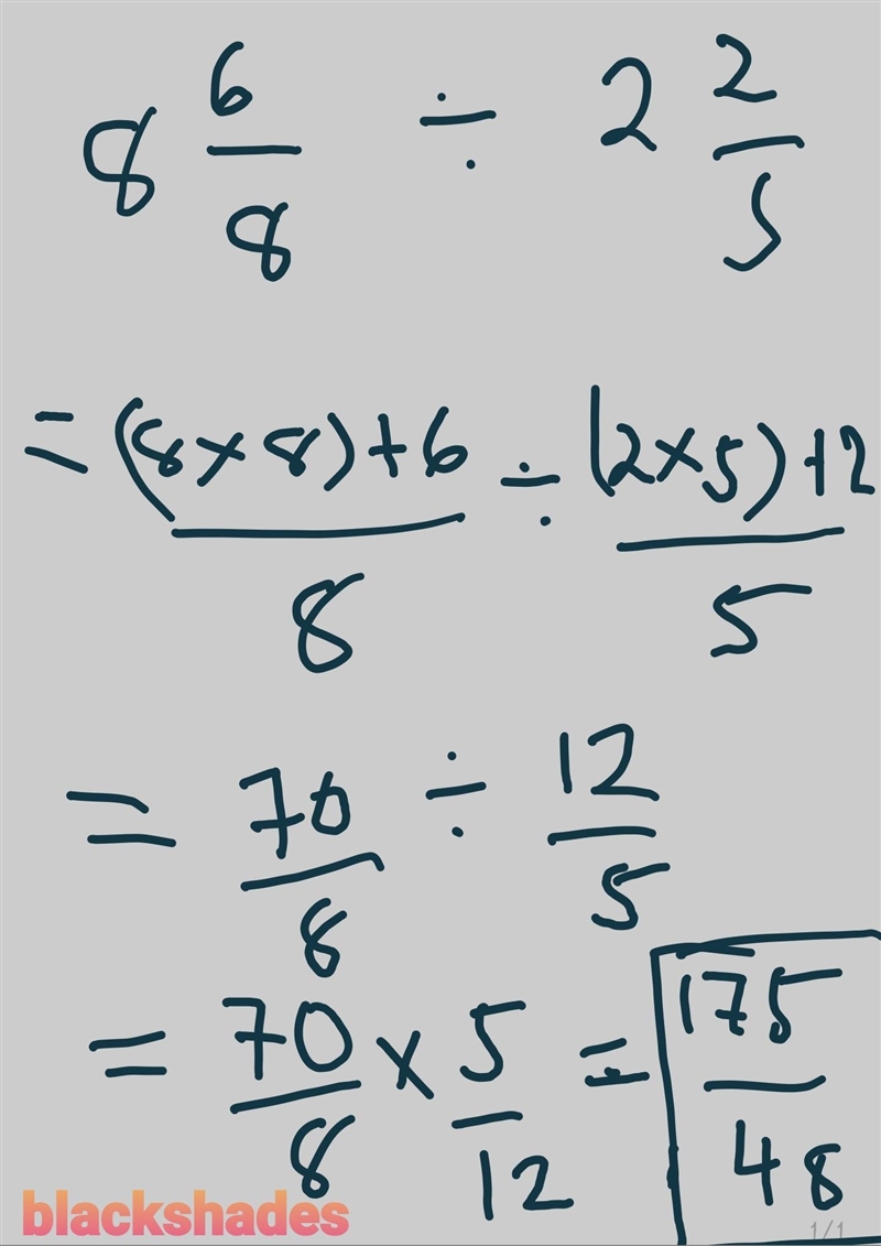 (hurry show ur work) what is 8 6/8 ÷ 2 2/5 = ?-example-1