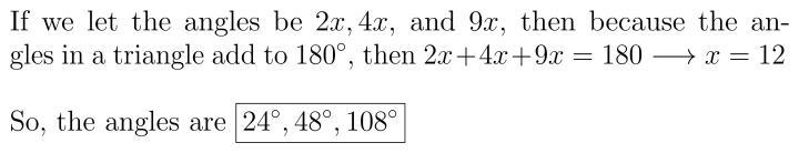 A triangle’s angle measures are in the extended ratio of 2:4:9 find the measures of-example-1