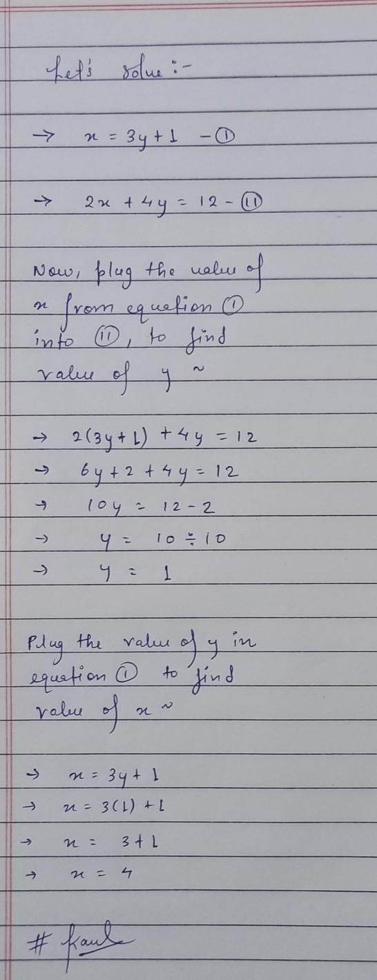 X=3y+1 2x+4y=12 Solve each system by substitution-example-1