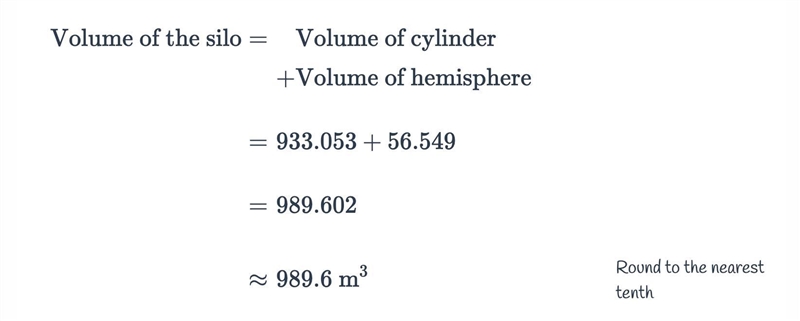 A grain silo can be modeled as a right cylinder topped with a hemisphere. Find the-example-3