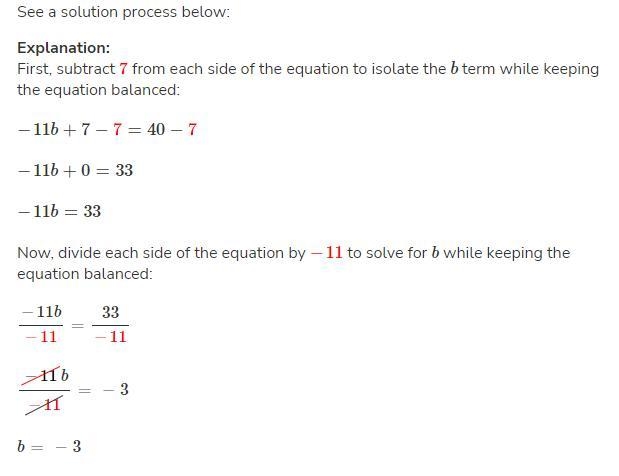 Solve for b − 11 b + 7 = 40-example-1