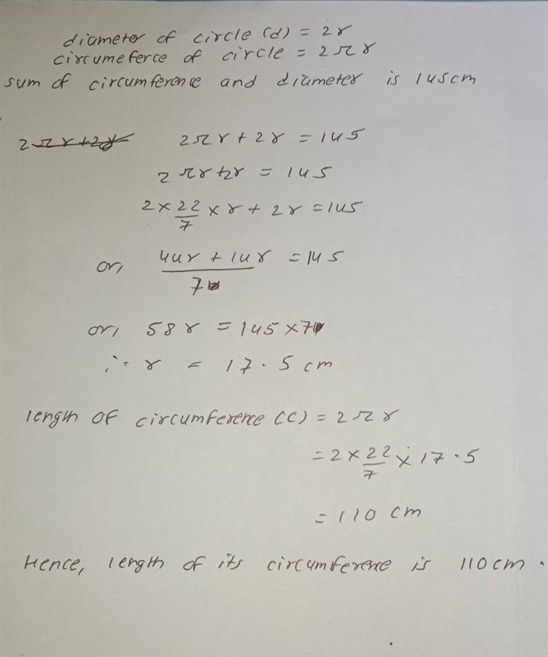 If the sum of the circumference and the diameter of a circle is 145 cm, what is the-example-1