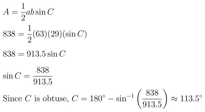 The area of a triangle is 838. Two of the side lengths are 63 and 29 and the included-example-1