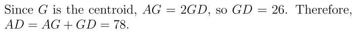 In AACE, point G is the centroid and AG = 52. What is AD? 440 к с 20 B IG -K ,LJ A-example-1