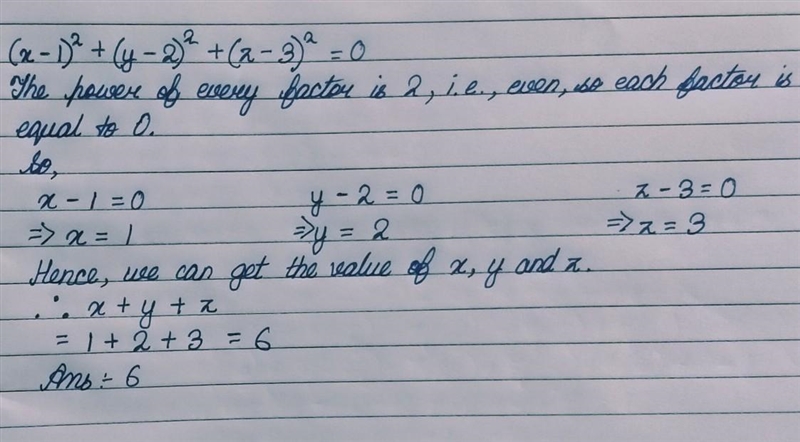 If (x -1)2 + (y -2)2 + (z -3)2 = 0 then the value of x + y + z is (A) 0 (B) 1 (C) 6 (D-example-1