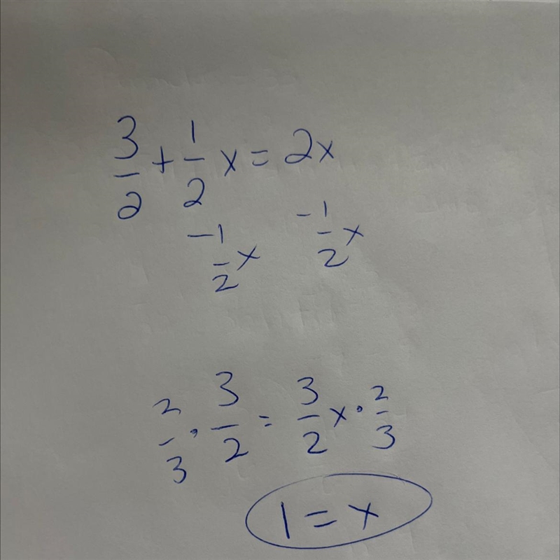 Solve for x: 3/2 +1/2x=2x O x= 2/3 O x=1 O x=2 O x = 3-example-1