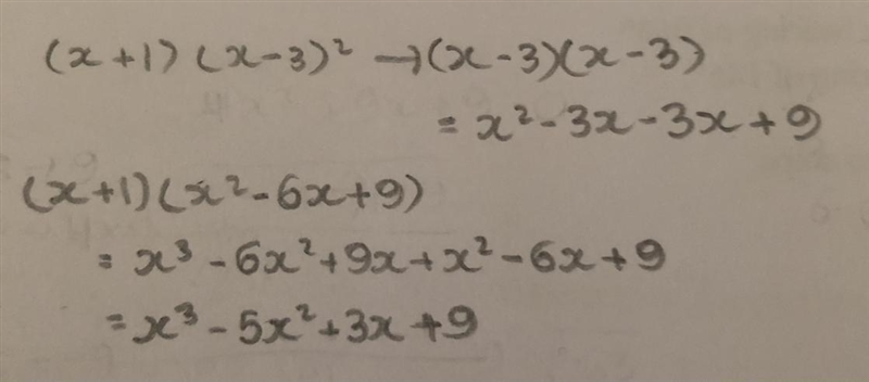 Write (x+1)(x-3)² in the form ax³+bx²+cx+d​-example-1