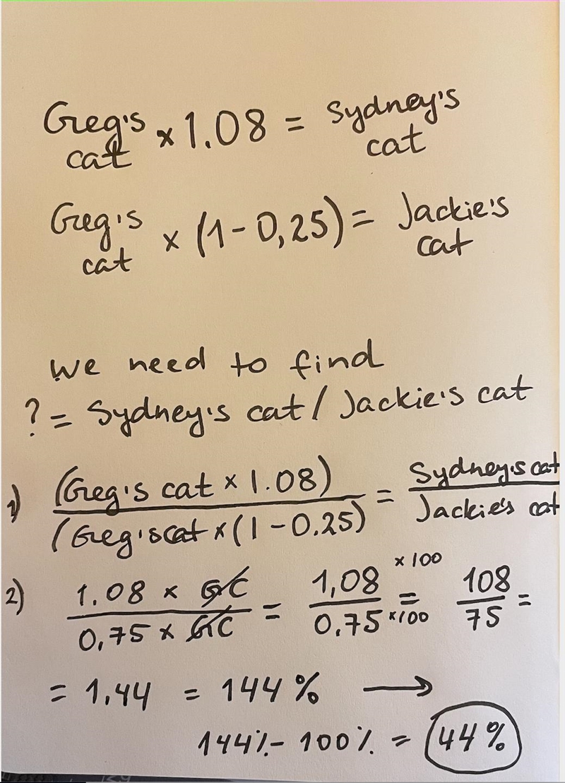 Sydney’s cat is 8% heavier than Greg’s cat, and Jackie’s cat is 25% lighter than Greg-example-1