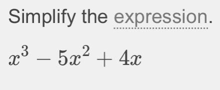 Expand and simplify x(x-4)(x-1)​-example-1