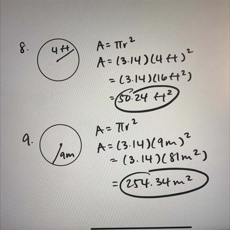 For problems 8-9 find the area to the nearest hundredth use 3.14 for pi please answer-example-1