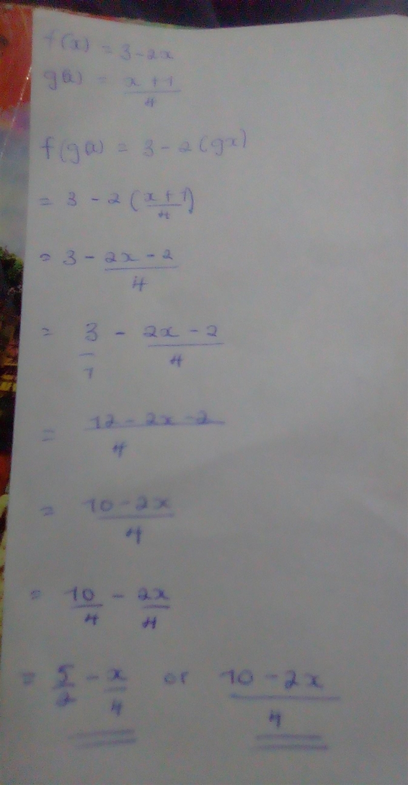 F(x)=3-2x g(x)=x+1\4 find fg(x) note: 4 is denominator for x+1​-example-1