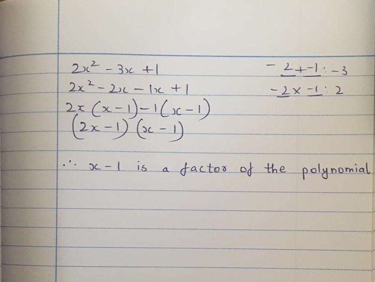 Check whether (x-1) is a factor of 2x²-3x+1 or not ................ ​-example-1