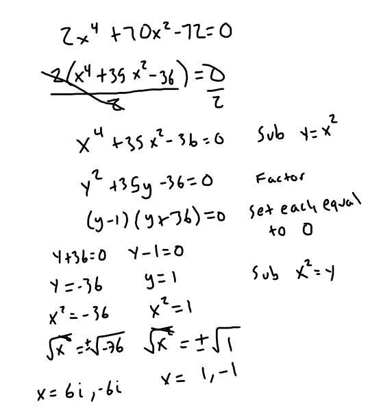 Find all the zeros of the equation. 2x^4+70x^2-72=0-example-1