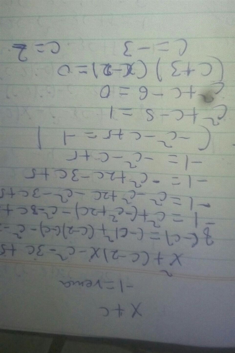 If x²+(c-2)x-c²-3c+5 is divided by x+c the reminders is -1 find the value of c ?​-example-2