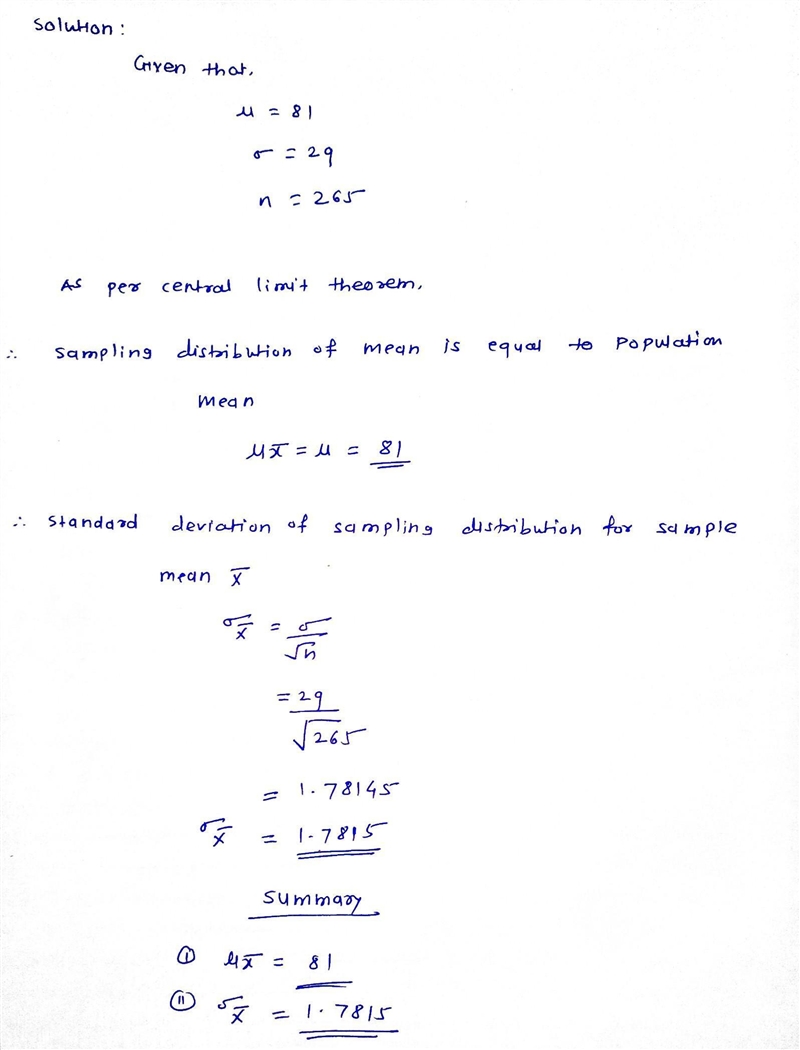 A population has a mean 81 and a standard deviation of 29. Find the mean and standard-example-1