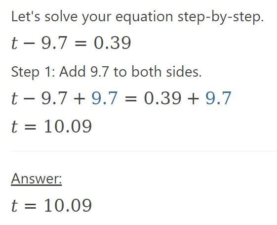 T + –9.7 = 0.39 t=___-example-1