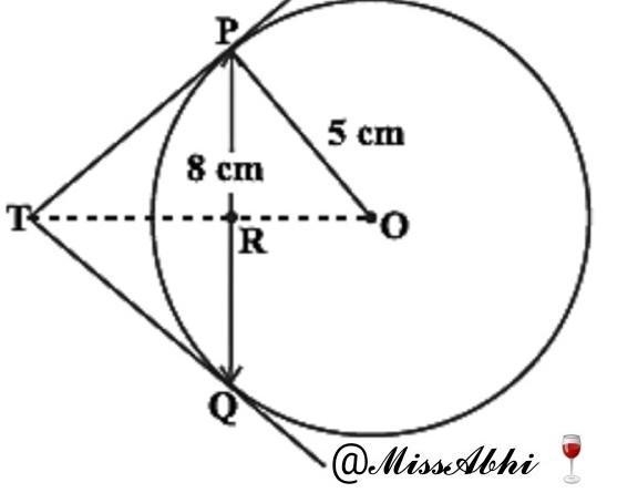 PQ is a chord of length 8 cm of a circle of radius 5 cm. The tangents at P and Q intersect-example-1