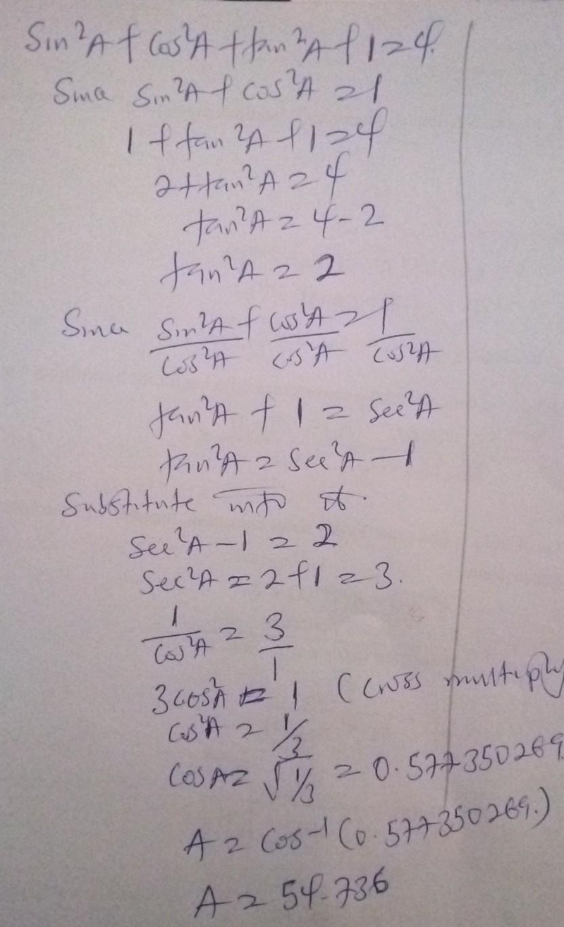 (g) sin² A+ cos² A + tan² A+ 1 = 4-example-1