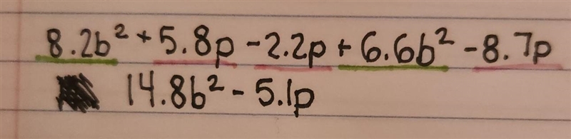 8.2b^2+5.8p-2.2p+6.6b^2-8.7p-example-1