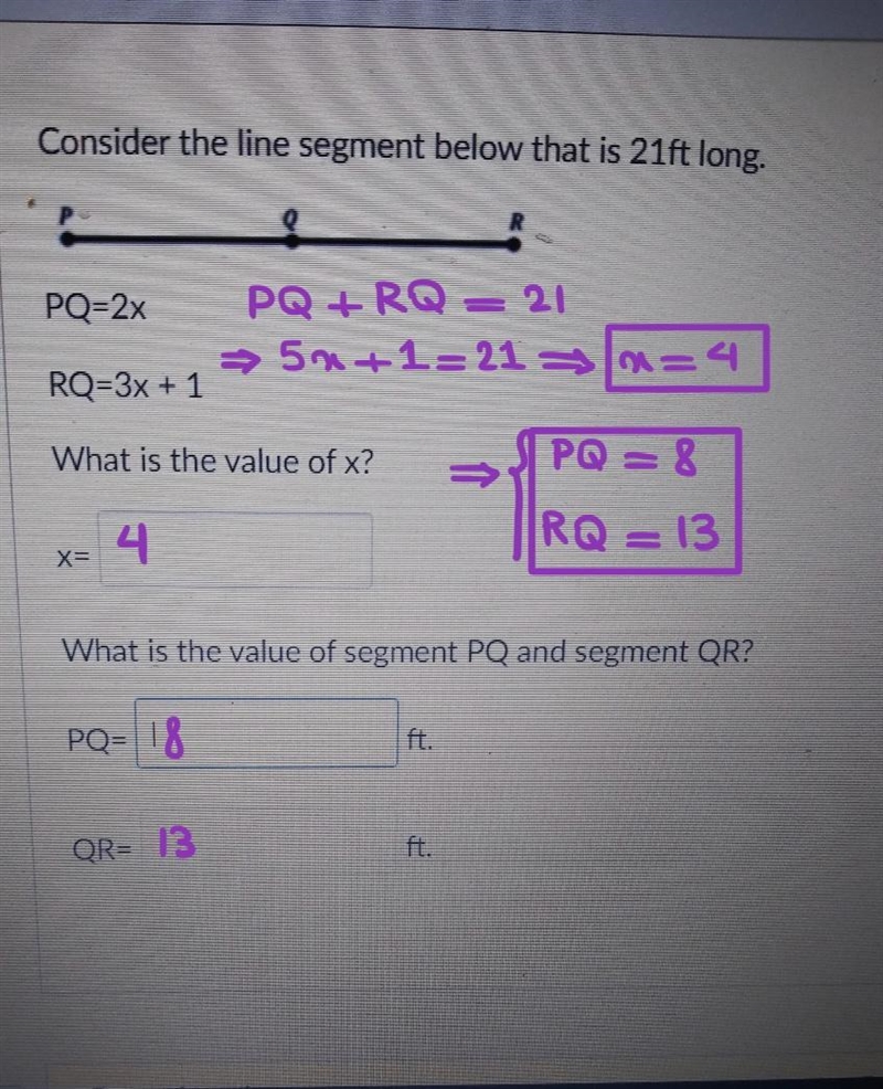 A- x = 4, PQ = 8, QR = 13 B- x = 5, PQ = 10, QR = 11 C- x = 4, PQ = 12, QR = 9 D- x-example-1