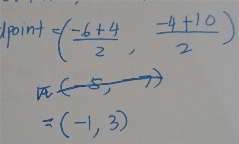 The mid point of P (10,4) and Q (-4, -6) is: *-example-1