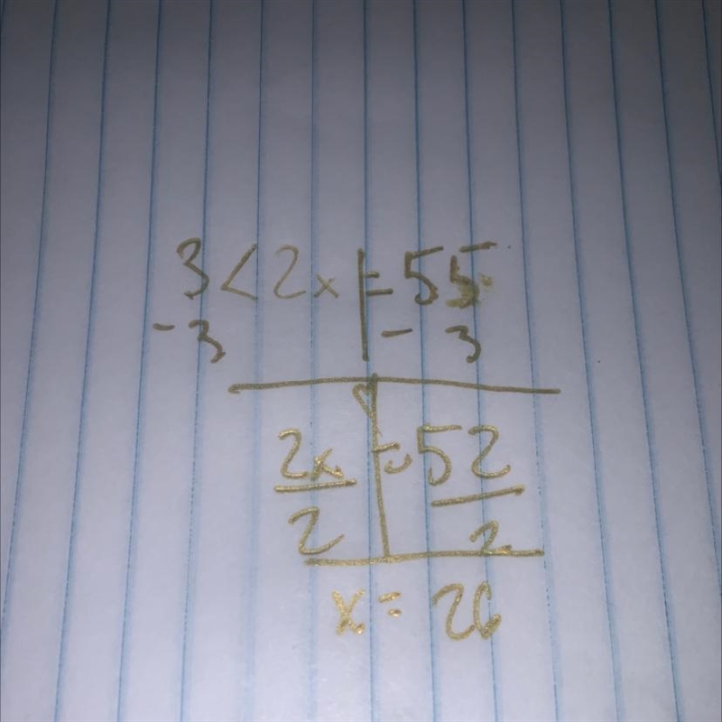 Three less than two times a number is 55. What is the number? 55 29 26 -26-example-1