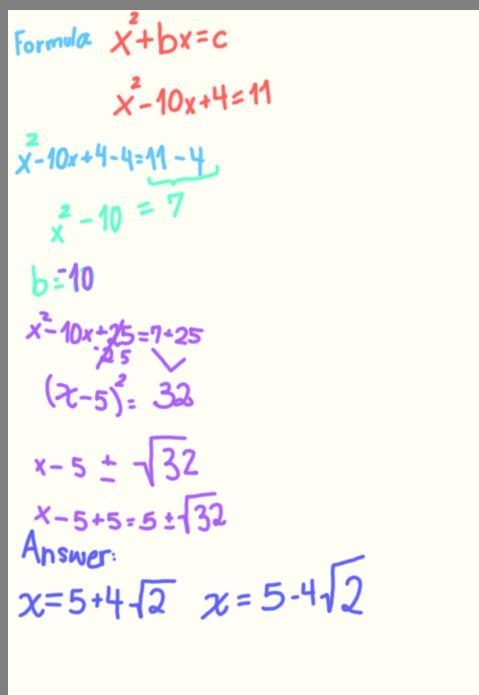 Solve for x by completing the square x^2 - 10x + 4 = 11-example-1