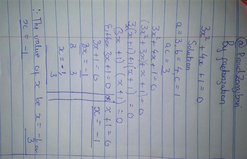 {3x}^{2} + 4x + 1 = 0 using factorisation method​-example-1