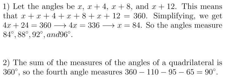 1. the measures of the angle of a quadrilateral are consecutive multiples of 4 find-example-1