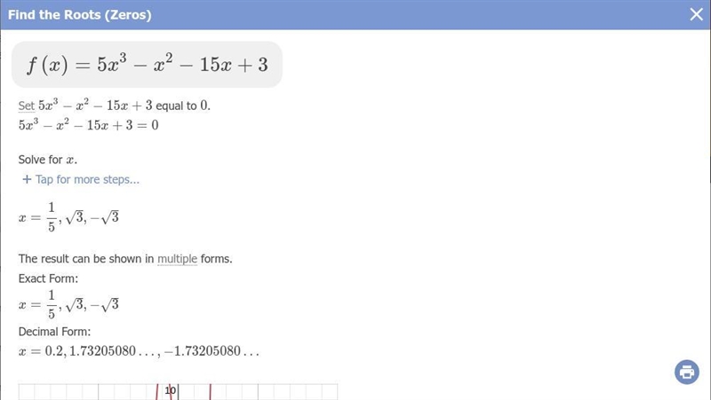 List all possible rational zeros. then, find all real zeros. f(x)=5x^3-x^2-15x+3 SHOW-example-1