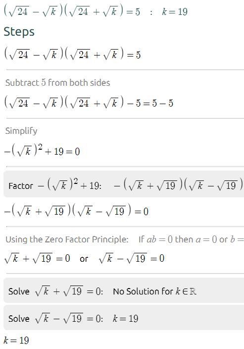 Find the missing value. (√24-√k)(√24+√k)=5-example-1