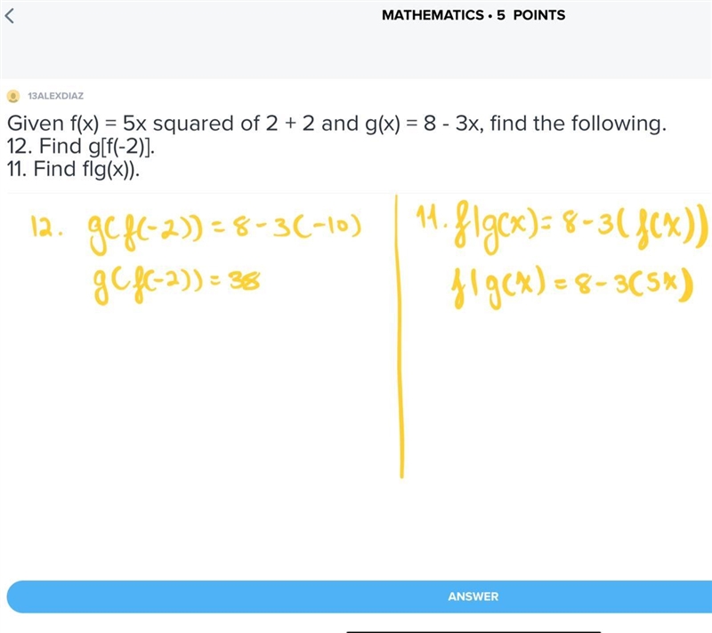 Given f(x) = 5x squared of 2 + 2 and g(x) = 8 - 3x, find the following. 12. Find g-example-1