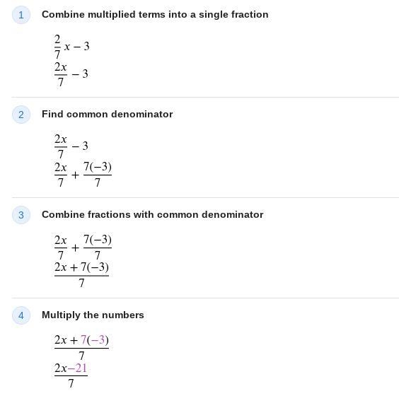 2/7 x -3 plssssssss brainy if u tell me how bc I am genuinely stuck-example-1