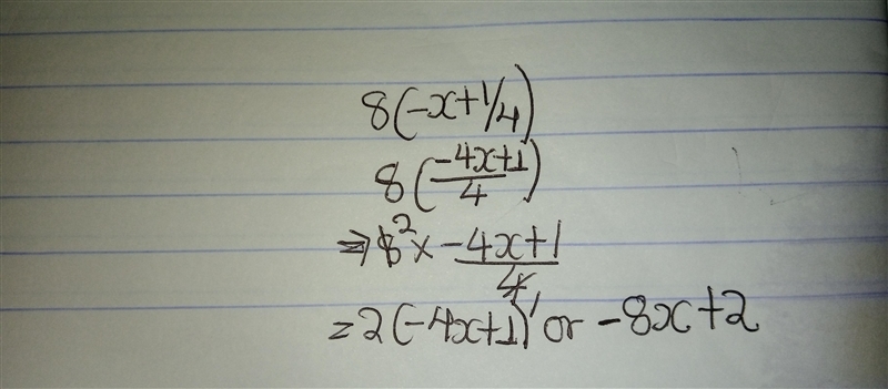 What is a equivalent expression in expanded form for 8(-x+1/4)-example-1