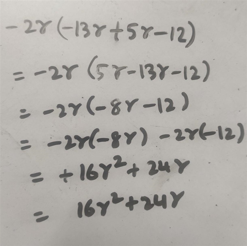 PLS HELP QUICK ILL GIVE 90 POINTS Simplify −2r(−13r + 5r − 12). −16r2 − 24r 16r2 + 24 16r-example-1