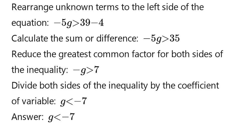 4 - 5 5g > 39 What is the solution set for the inequality?-example-1