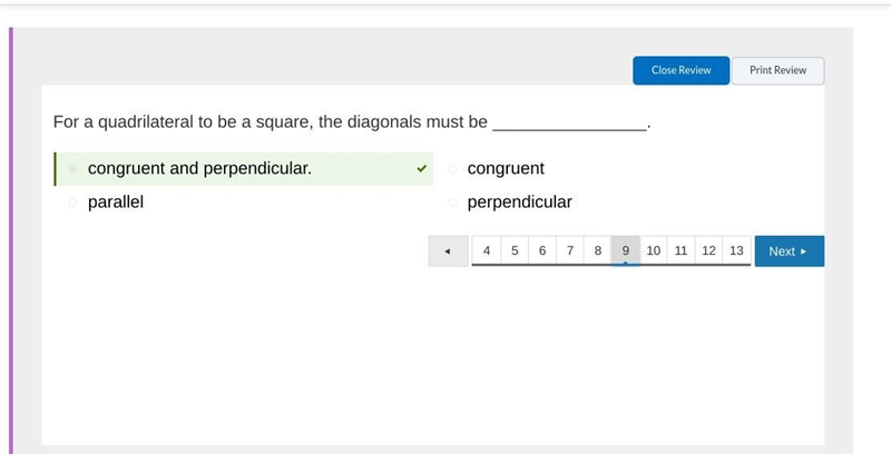 For a quadrilateral to be a square, the diagonals must be ________________. a) parallel-example-1