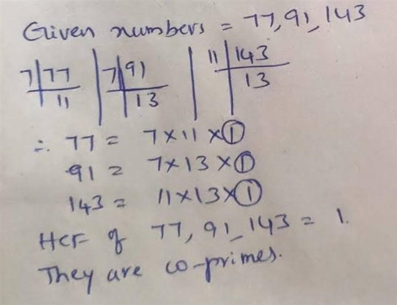 HCF of 77,91 and 143 using division method​-example-1