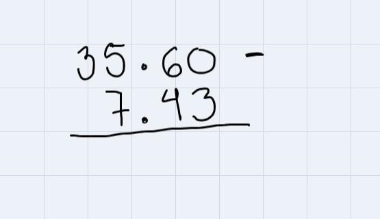 Which of the following is the difference of 35.6 and 7.43? O A 27.17 O B. 2723 OC-example-1