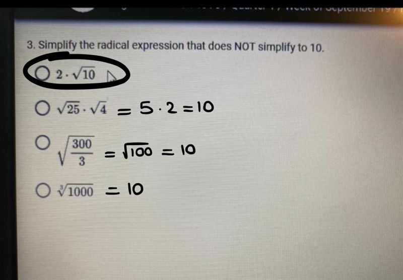 Simplify the radical expression that does NOT simplify to 10.-example-1