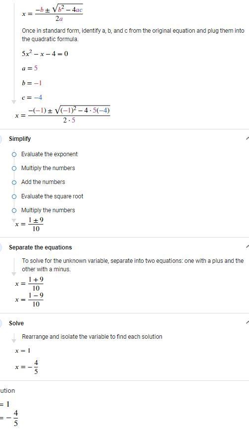 5x^2-x-4=0 find the solutions to the quadratic functions-example-1