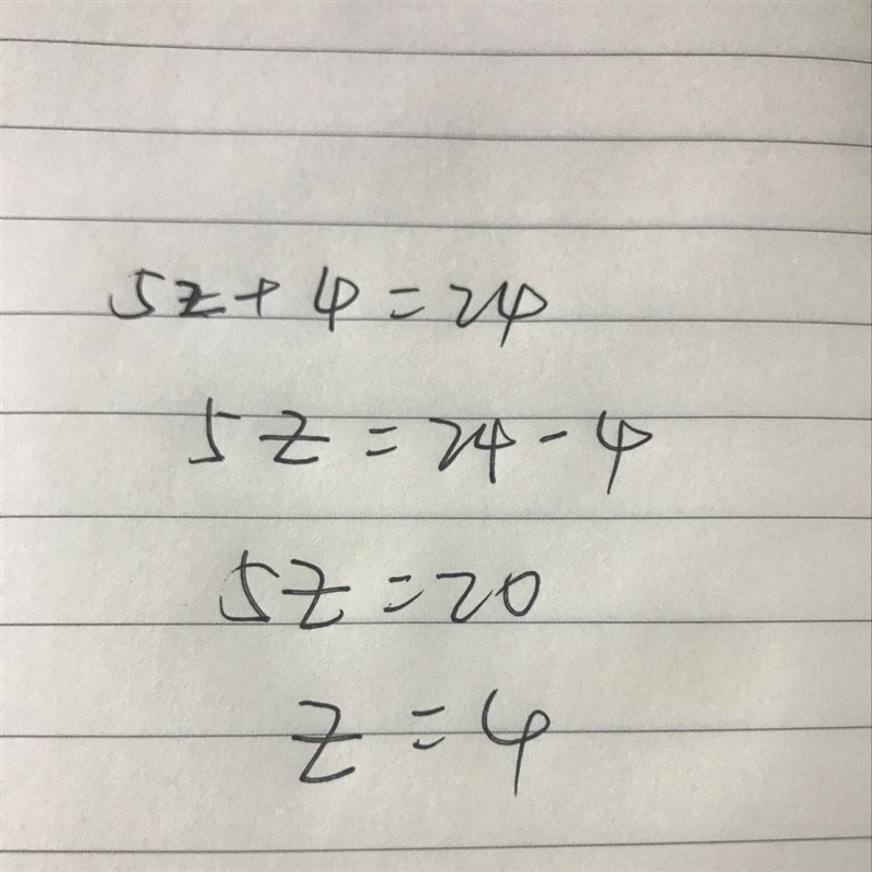 Pick out the solution from the values given in bracket for the equation: 5 z +4 =24 (5, 4, 3,2)-example-1