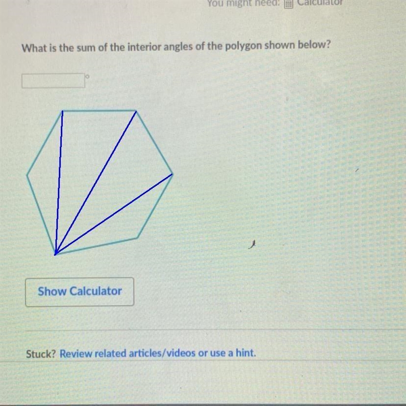 What is the sum of the interior angles of the polygon shown below-example-1