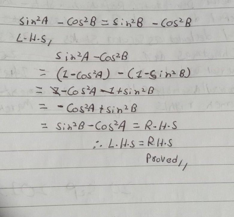 Prove:- sin^2A-cos^2B=sin^2B-cos^2A ​-example-1