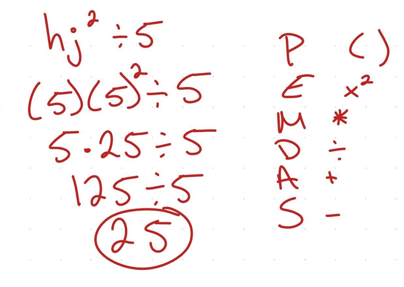 Hj2 ÷ 5; use h = 5, and j = 5 The hj and the 2 after it is supposed to be squared-example-1