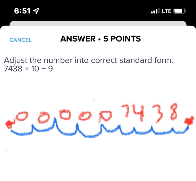 Adjust the number into correct standard form. 7438 × 10 − 9-example-1