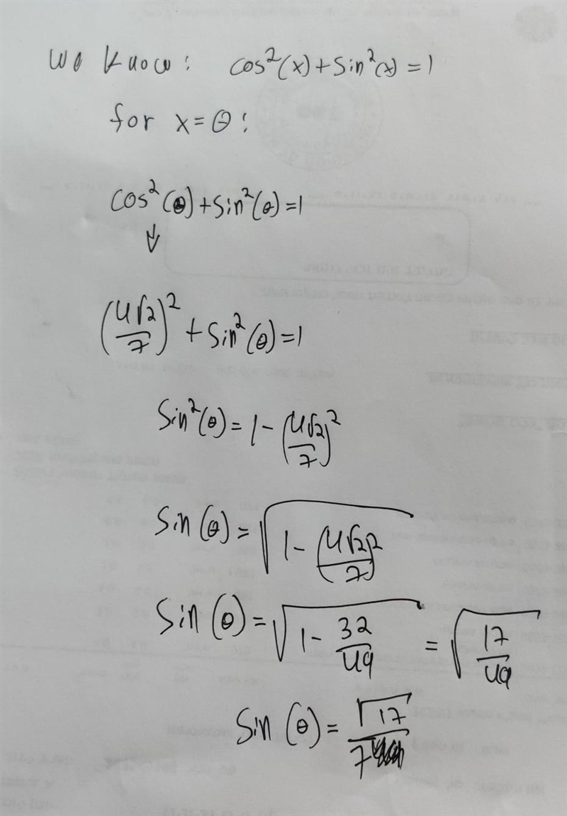 Given cos 0 = (4√2)/7, find sin 0.​-example-1